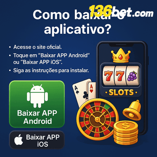 Baixe 136BET e reivindique bônus